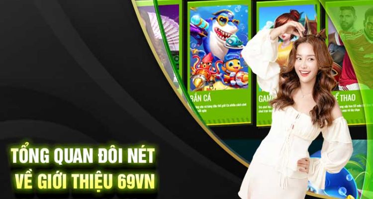 giới thiệu 69vn- CSKH