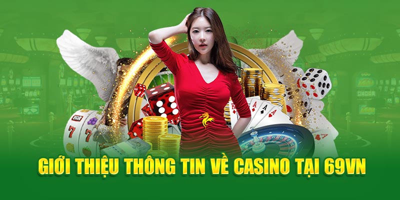 Live Casino 69VN- giới thiệu