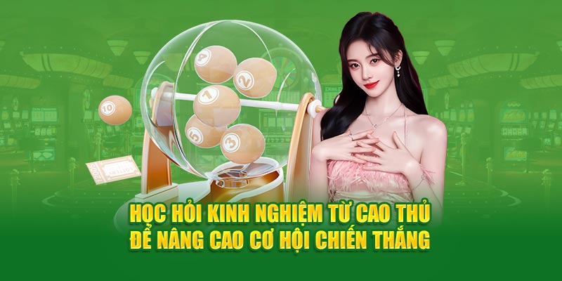 xổ số miền Bắc- học hỏi kinh nghiệm