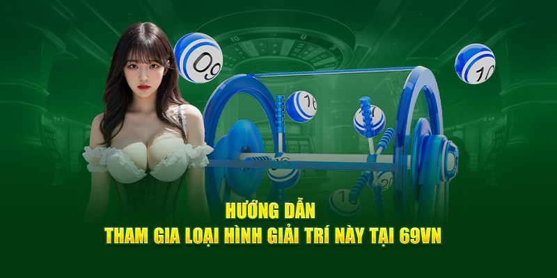 Xổ Số Mark Six- hướng dẫn tham gia loại hình giải trí