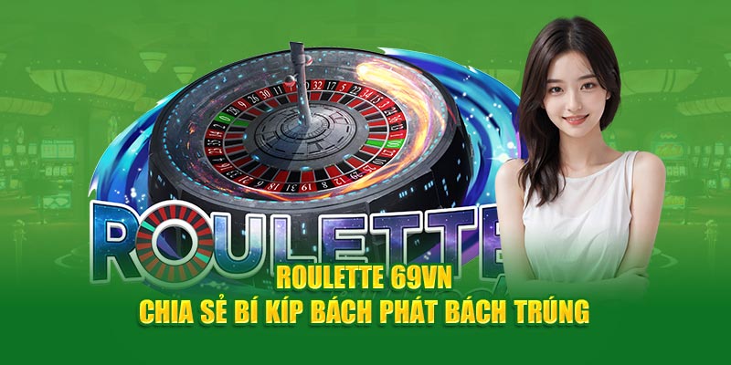 Roulette 69VN- ảnh đại diện